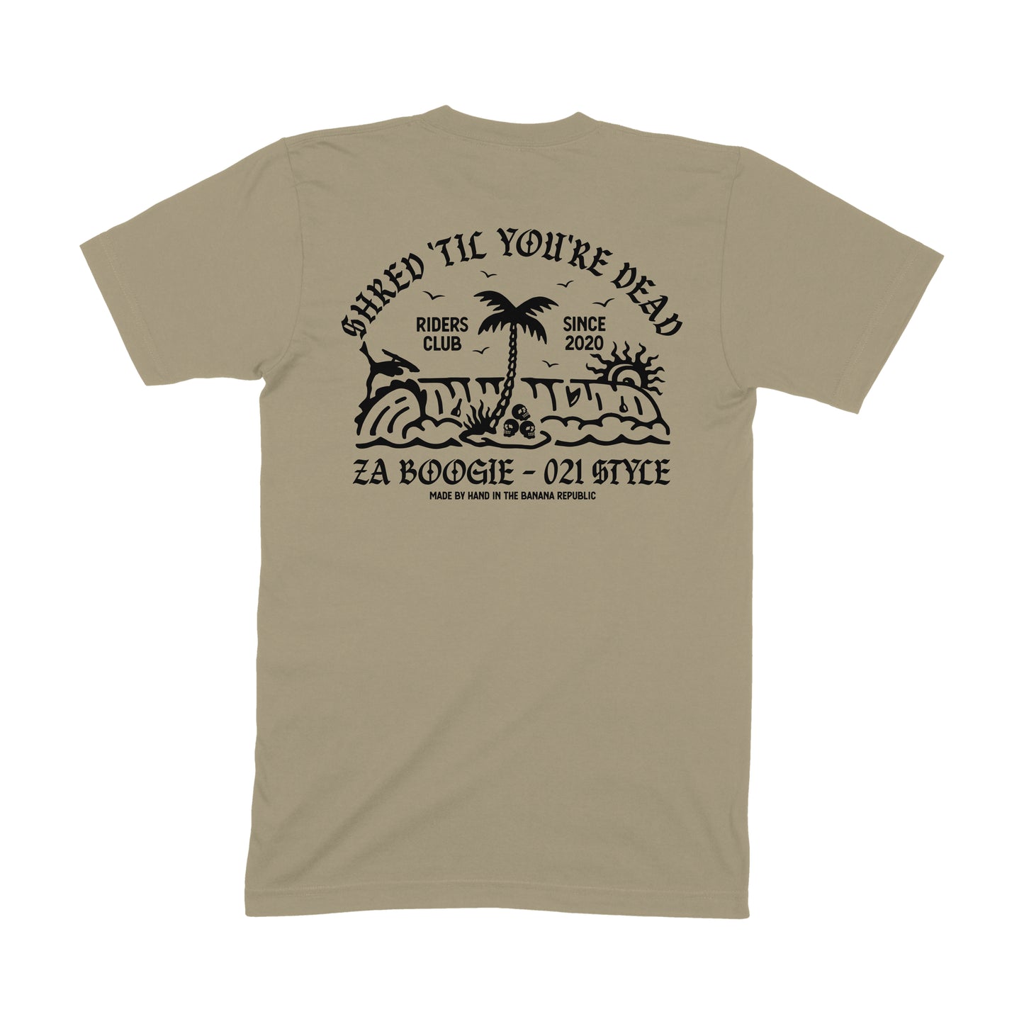 Shred 'Til You're Dead 021 Tee